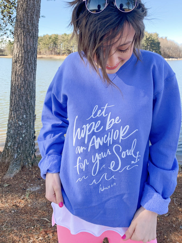 Let Hope Be an Anchor Sweatshirt-Sweatshirt-Carolyn Jane's Jewelry